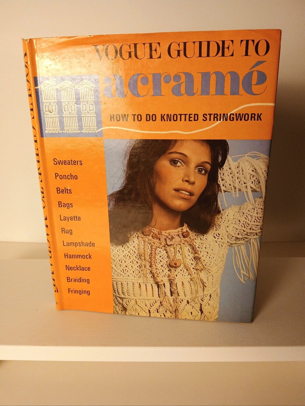 Vintage Vogue Guide to Macrame Hardcover Book with Illustrations 80 Pages 1972